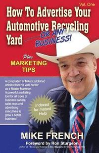 How to Advertise Your Automotive Recycling Yard: ...or any business (hftad)