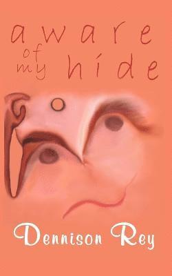 Aware of My Hide (hftad)
