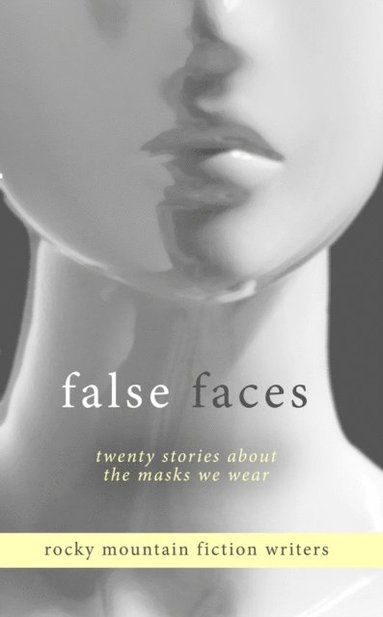 False Faces (h�ftad)