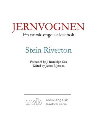 Jernvognen: En norsk-engelsk lesebok (hftad)