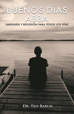 Buenos Dias Abba (inbunden)