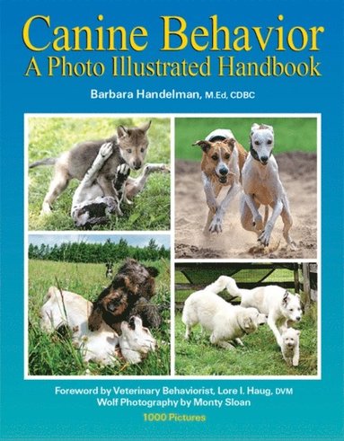 CANINE BEHAVIOR (häftad)