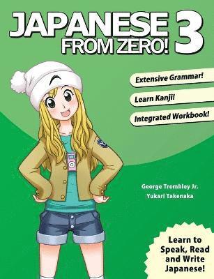 Japanese from Zero!: 3 (inbunden)