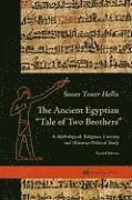 The Ancient Egyptian Tale of Two Brothers (hftad)