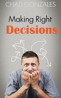 Making Right Decisions (hftad)
