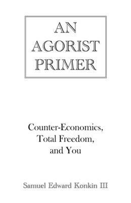 Agorist Primer (häftad)