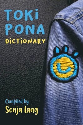 Toki Pona Dictionary (inbunden)