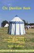The Pavilion Book: A Guide to Buying, Maintaining, and Living in a Medieval-Style Tent