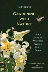 10 Steps to Gardening with Nature (hftad)