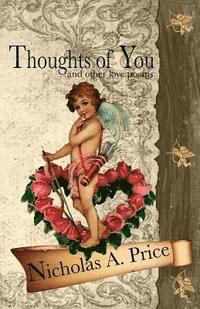 Thoughts of You: And Other Love Poems (hftad)