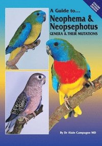 Neophema and Neopsephotus Genera and Their Mutations (hftad)