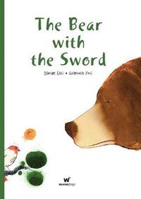 The Bear with the Sword (inbunden)