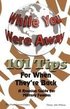 While Your Were Away - 101 Tips For When They're Back - A Military Family Reunion Handbook