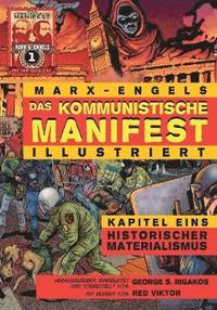 Das Kommunistische Manifest (Illustriert) - Kapitel Eins (hftad)