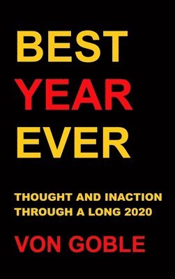 Best Year Ever (inbunden)