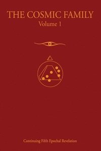 The Cosmic Family, Volume I (hftad)