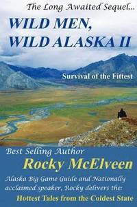 Wild Men, Wild Alaska II (hftad)