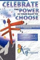 Celebrate the Power in Your Right to Choose (hftad)
