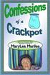 Confessions of a Crackpot