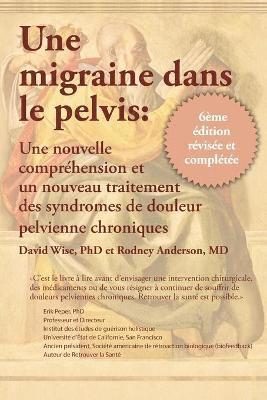 Une migraine dans le pelvis (h�ftad)