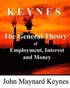 General Theory of Employment, Interest and Money