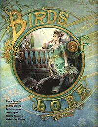 Birds of Lore: (Book 1) Silver Paperback Edition (hftad)