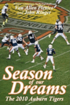 Season of Our Dreams: The 2010 Auburn Tigers