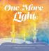 One More Light: An Anthology for Inspiration about Shabbos Candle Lighting