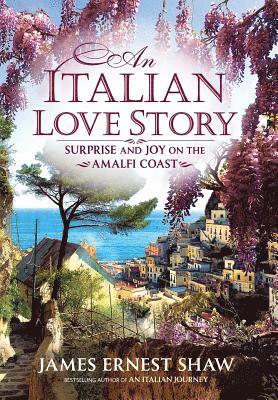 An Italian Love Story (inbunden)