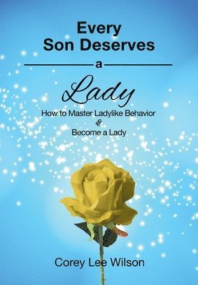 Every Son Deserves a Lady (hftad)