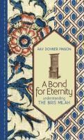 A Bond for Eternity: Understanding the Bris Milah (inbunden)