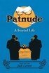 Patnude: A Storied Life