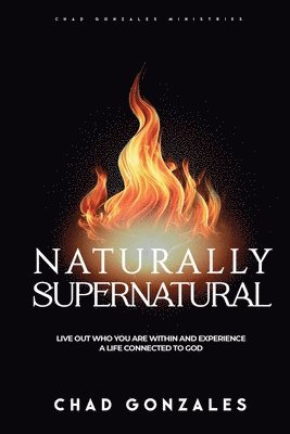 Naturally Supernatural (häftad)