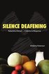 Silence Deafening - Fukushima Fallout ... A Mother's Response