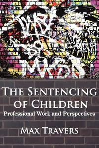 THE Sentencing of Children (häftad)