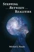 Stepping Between Realities