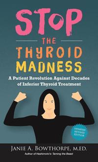 Stop the Thyroid Madness (inbunden)
