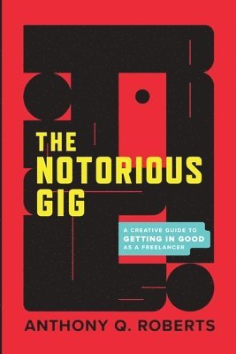 Notorious GIG (inbunden)