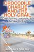 Crocodile Charlie and The Holy Grail