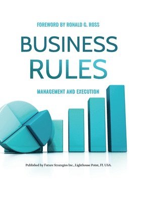 Business Rules: Management and Execution (häftad)