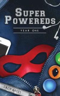 Super Powereds: Year 1 (inbunden)
