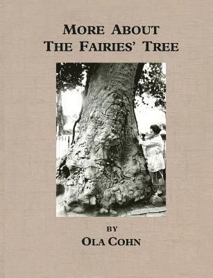 More About The Fairies Tree (h�ftad)