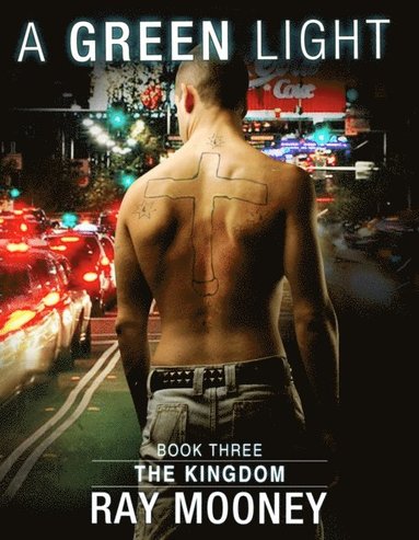 Green Light: Book 3: The Kingdom (häftad)