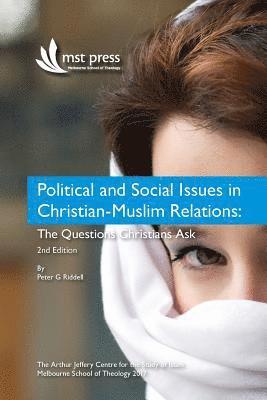 Political and Social Issues in Christian-Muslim Relations (hftad)