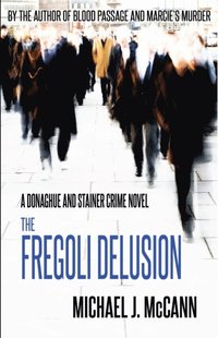 Fregoli Delusion (e-bok)