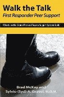 Walk the Talk: First Responder Peer Support (hftad)