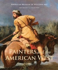 Painters And The American West (inbunden)
