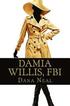 Damia Willis, FBI: Faith Bureau of Investigations