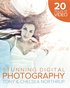 Tony Northrup's Dslr Book: How to Create Stunning Digital Photography