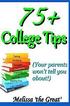 75+ College Tips